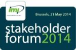 IMI stakeholder forum 2014